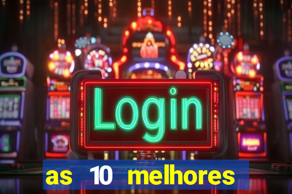 as 10 melhores plataformas de jogos